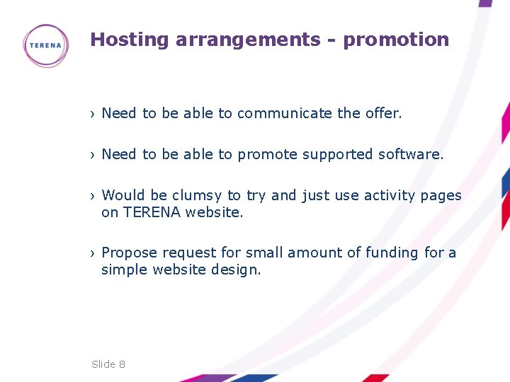 Hosting arrangements - promotion › Need to be able to communicate the offer. ›