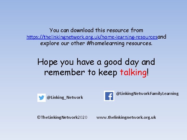 You can download this resource from https: //thelinkingnetwork. org. uk/home-learning-resourcesand explore our other #homelearning