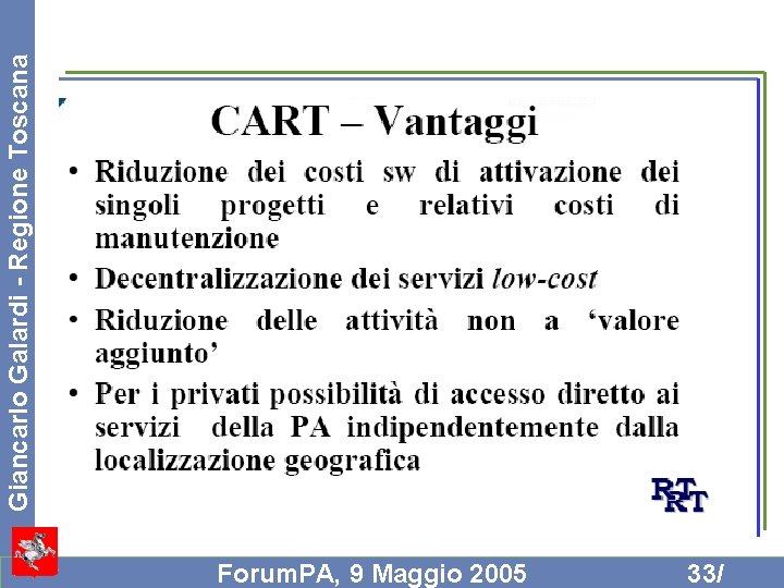 Forum. PA, 9 Maggio 2005 33/ Giancarlo Galardi - Regione Toscana 