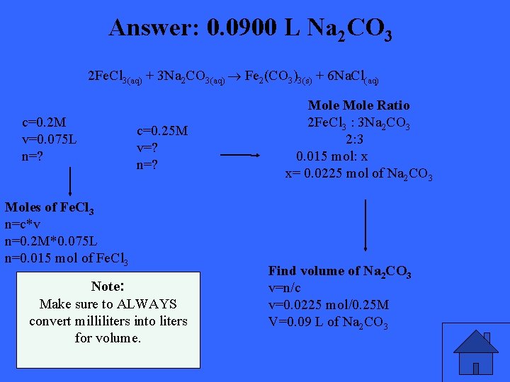 Answer: 0. 0900 L Na 2 CO 3 2 Fe. Cl 3(aq) + 3