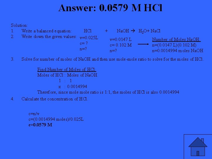 Answer: 0. 0579 M HCl Solution: 1. Write a balanced equation: HCl + Na.