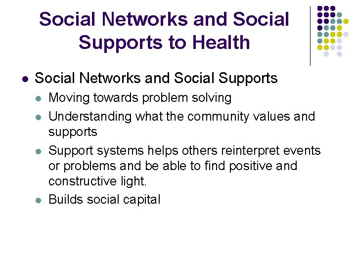 Social Networks and Social Supports to Health l Social Networks and Social Supports l