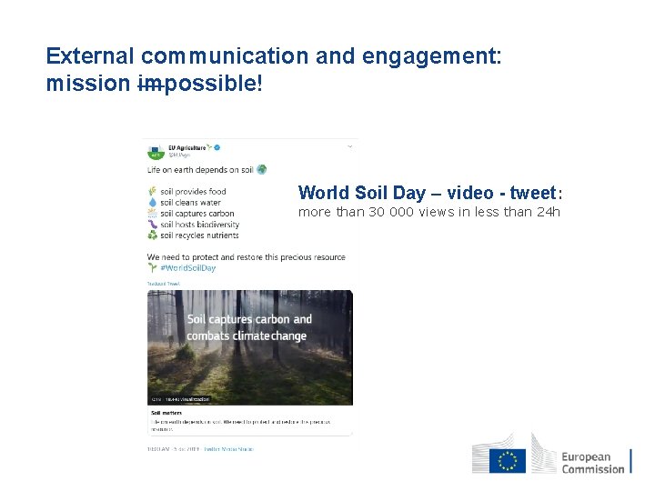 External communication and engagement: mission impossible! World Soil Day – video - tweet: more