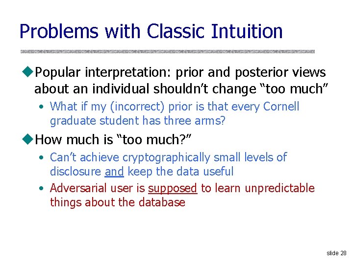 Problems with Classic Intuition u. Popular interpretation: prior and posterior views about an individual