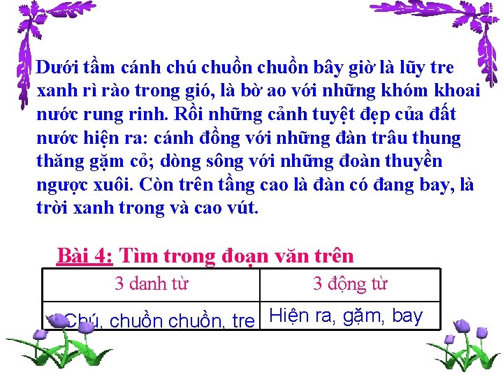 Dưới tầm cánh chú chuồn bây giờ là lũy tre xanh rì rào trong