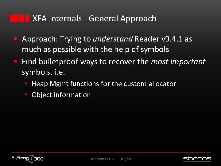 XFA Internals - General Approach § Approach: Trying to understand Reader v 9. 4.