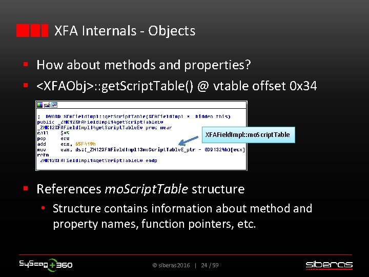 XFA Internals - Objects § How about methods and properties? § <XFAObj>: : get.