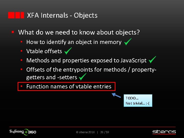 XFA Internals - Objects § What do we need to know about objects? How