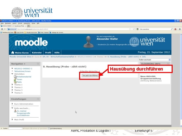 Hausübung durchführen ABWL Produktion & Logistik I Einleitung/15 