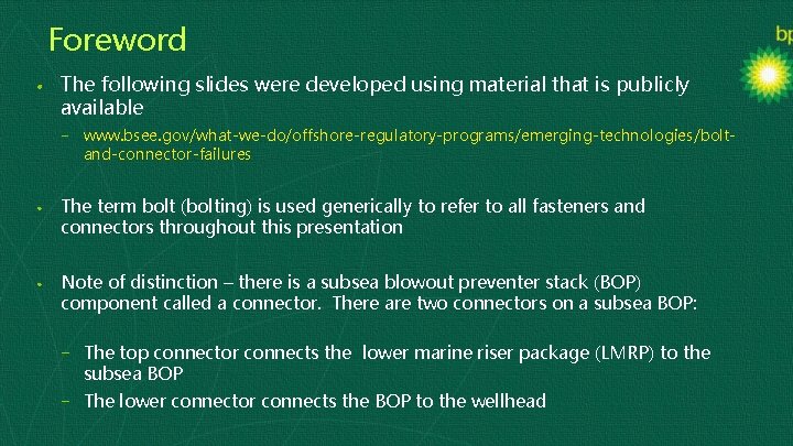 Foreword • The following slides were developed using material that is publicly available −