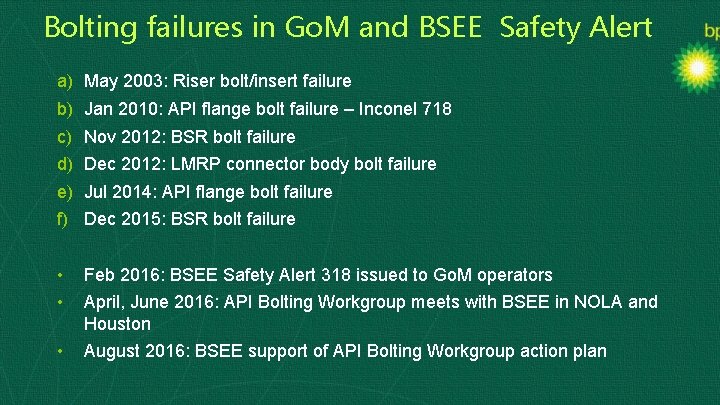Bolting failures in Go. M and BSEE Safety Alert a) b) c) d) e)