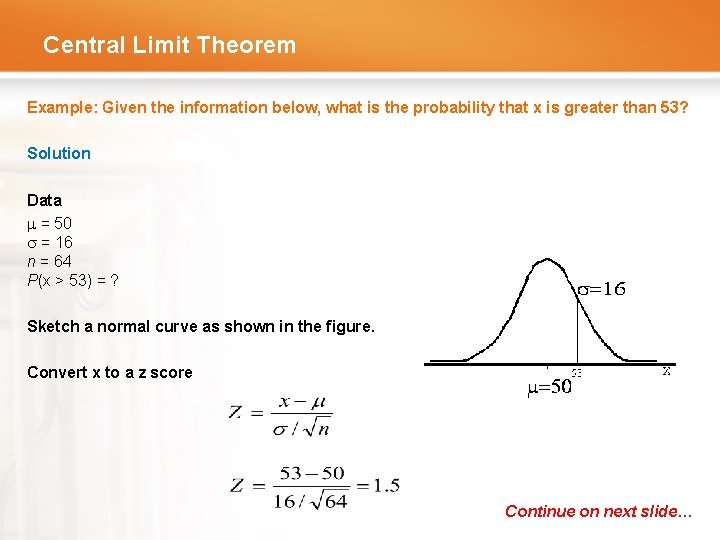 Central Limit Theorem Example: Given the information below, what is the probability that x