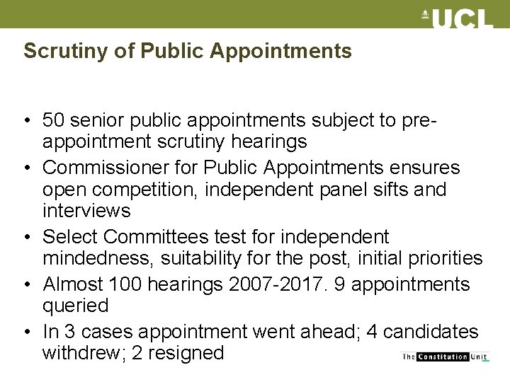 Scrutiny of Public Appointments • 50 senior public appointments subject to preappointment scrutiny hearings