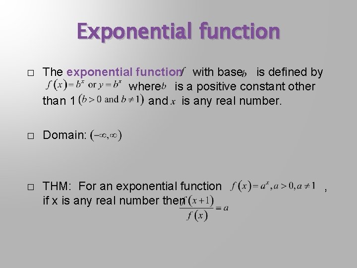 Exponential function � The exponential function with base is defined by where is a Exponential function � The exponential function with base is defined by where is a