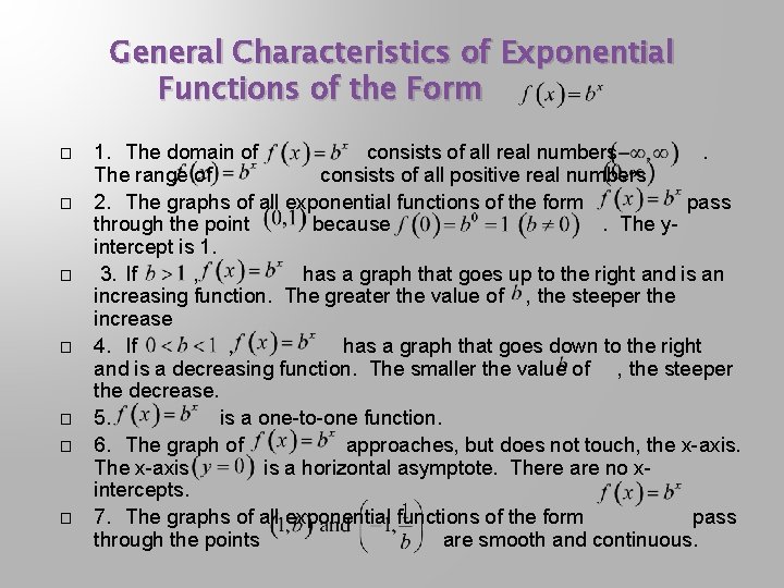 General Characteristics of Exponential Functions of the Form � � � � 1. The General Characteristics of Exponential Functions of the Form � � � � 1. The