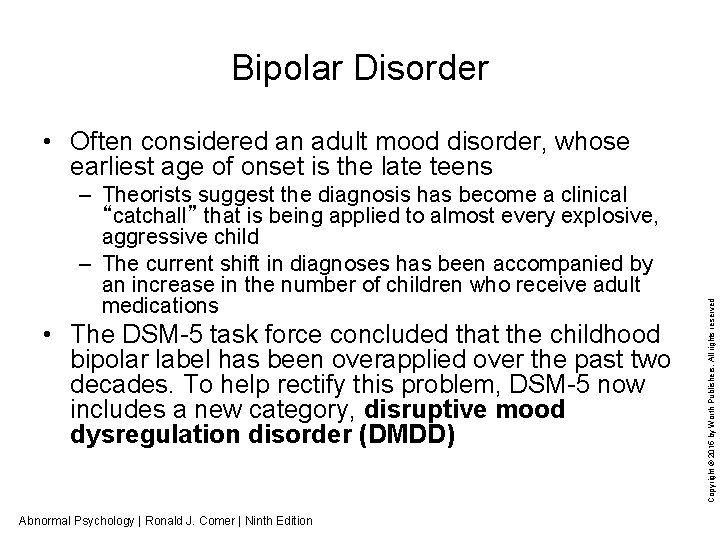 Bipolar Disorder – Theorists suggest the diagnosis has become a clinical “catchall” that is