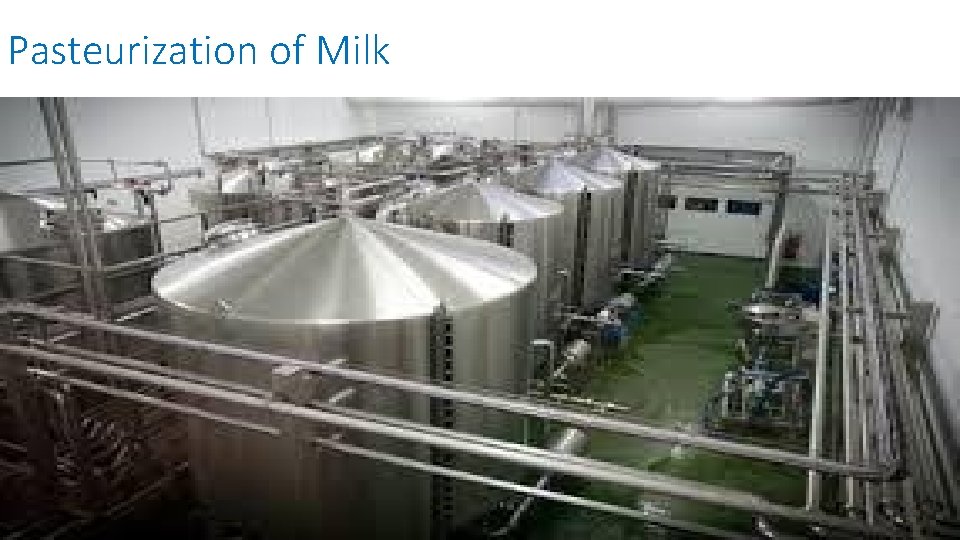 Pasteurization of Milk 