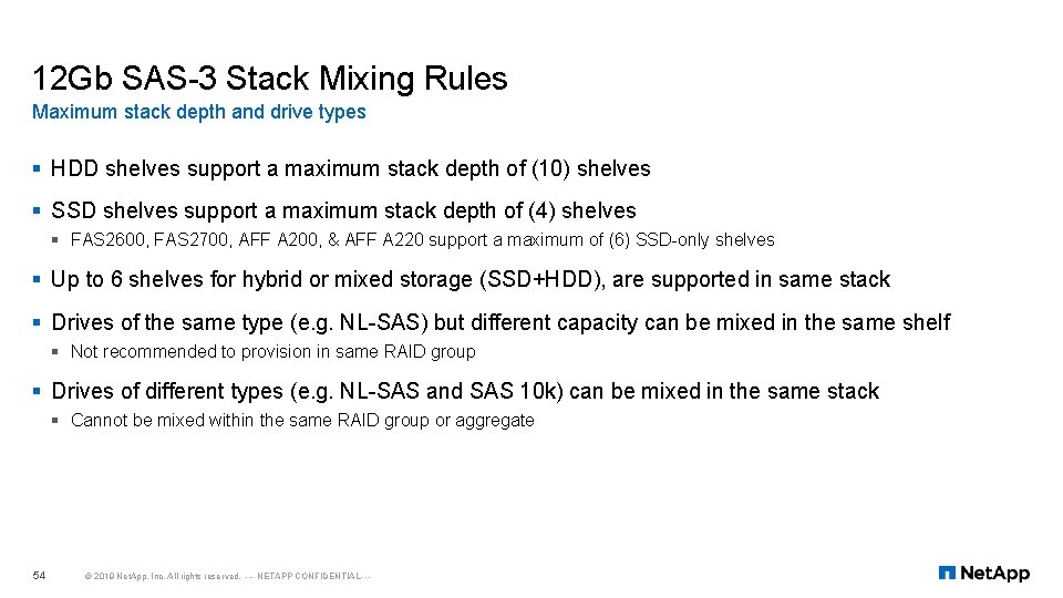 12 Gb SAS-3 Stack Mixing Rules Maximum stack depth and drive types § HDD