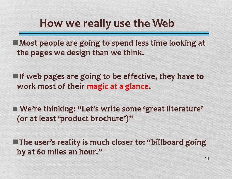 How we really use the Web n. Most people are going to spend less