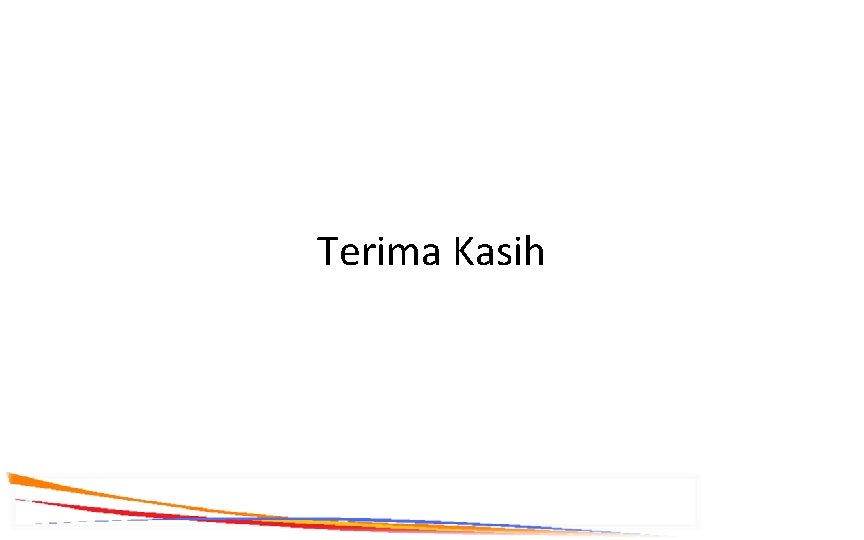 Terima Kasih 