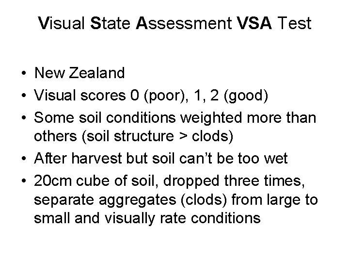 Visual State Assessment VSA Test • New Zealand • Visual scores 0 (poor), 1,