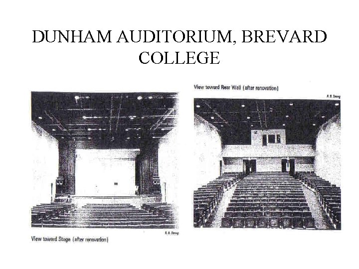 DUNHAM AUDITORIUM, BREVARD COLLEGE 