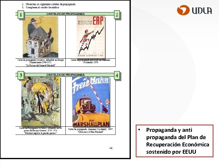  • Propaganda y anti propaganda del Plan de Recuperación Económica sostenido por EEUU