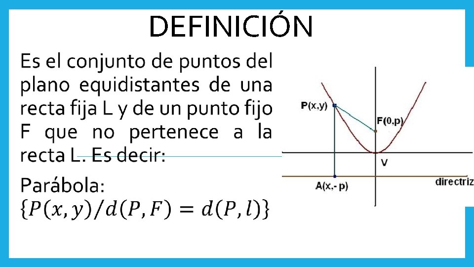 DEFINICIÓN: 