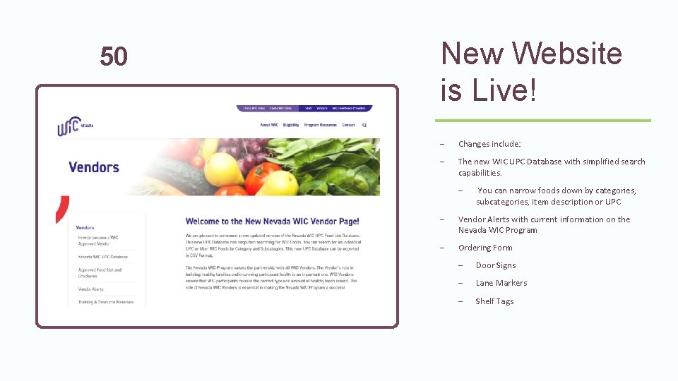 50 New Website is Live! – Changes include: – The new WIC UPC Database