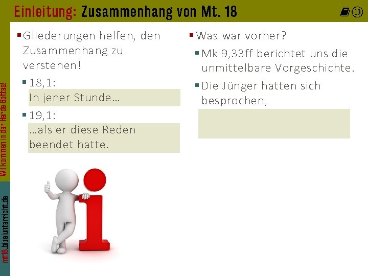 mt 18. bibelunterricht. de Willkommen in der Herde Gottes! Einleitung: Zusammenhang von Mt. 18