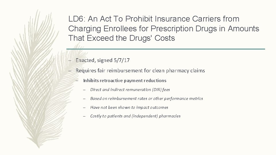 LD 6: An Act To Prohibit Insurance Carriers from Charging Enrollees for Prescription Drugs