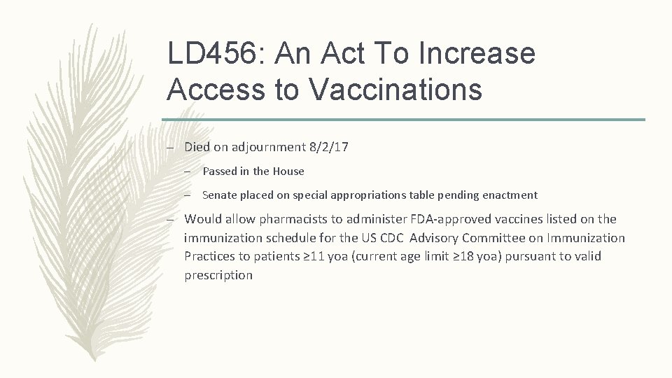 LD 456: An Act To Increase Access to Vaccinations – Died on adjournment 8/2/17