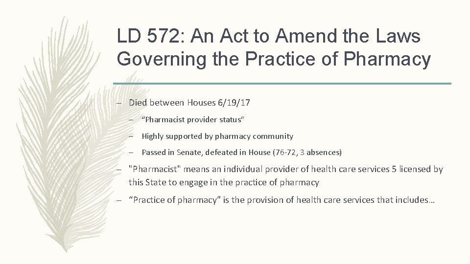 LD 572: An Act to Amend the Laws Governing the Practice of Pharmacy –