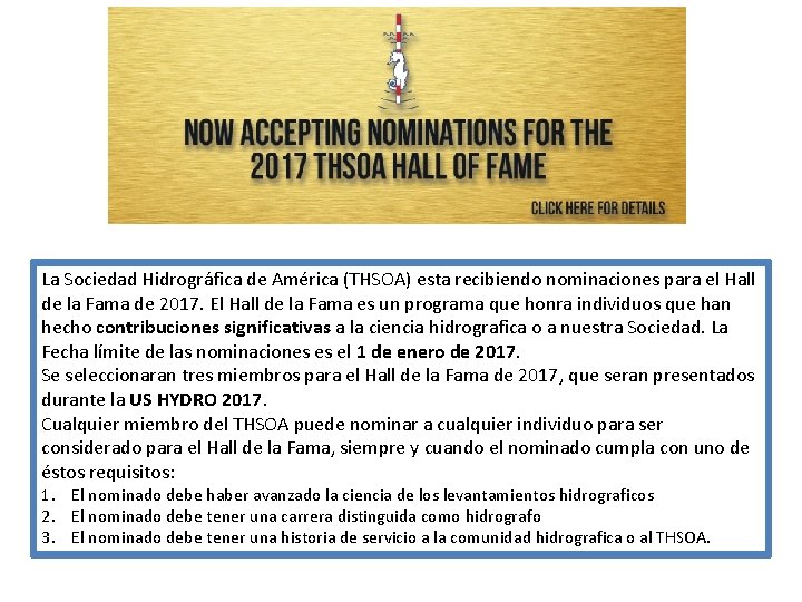 La Sociedad Hidrográfica de América (THSOA) esta recibiendo nominaciones para el Hall de la