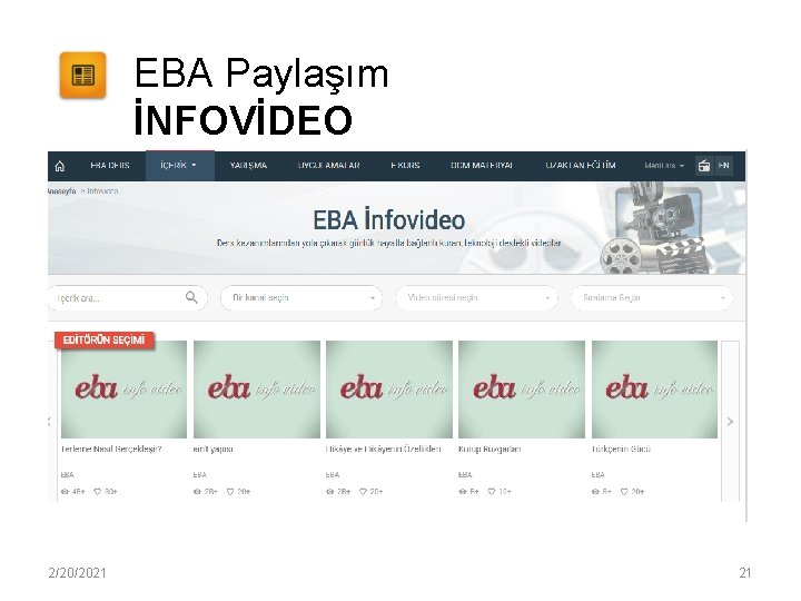 EBA Paylaşım İNFOVİDEO 2/20/2021 21 