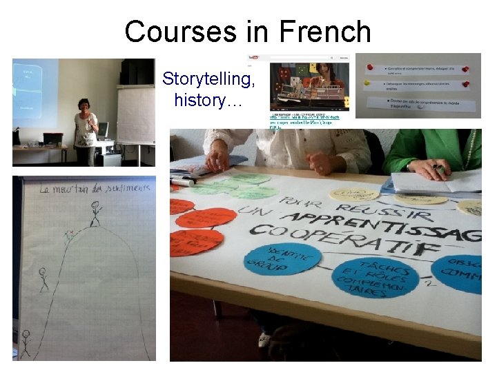 Courses in French Storytelling, history… http: //www. youtube. com/watch? featu re=player_embedded&v=fy. Xmp. Fi. PJo