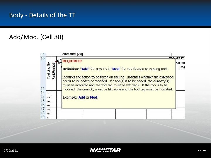 Body - Details of the TT Add/Mod. (Cell 30) 2/20/2021 NYSE: NAV 