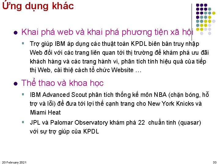 Ứng dụng khác l Khai phá web và khai phá phương tiện xã hội