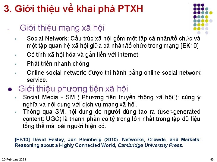 3. Giới thiệu về khai phá PTXH Giới thiệu mạng xã hội - Social