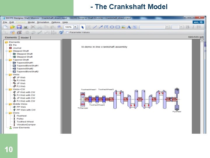 - The Crankshaft Model 10 