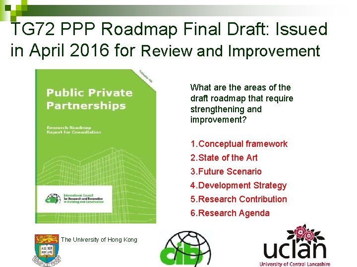 TG 72 PPP Roadmap Final Draft: Issued in April 2016 for Review and Improvement