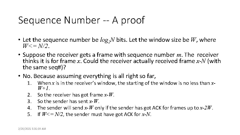 Sequence Number -- A proof • Let the sequence number be log 2 N