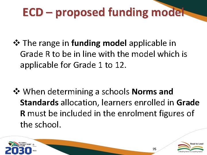 ECD – proposed funding model v The range in funding model applicable in Grade