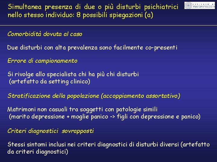 Simultanea presenza di due o più disturbi psichiatrici nello stesso individuo: 8 possibili spiegazioni