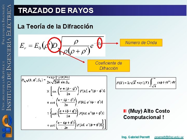 TRAZADO DE RAYOS La Teoría de la Difracción Número de Onda Coeficiente de Difracción