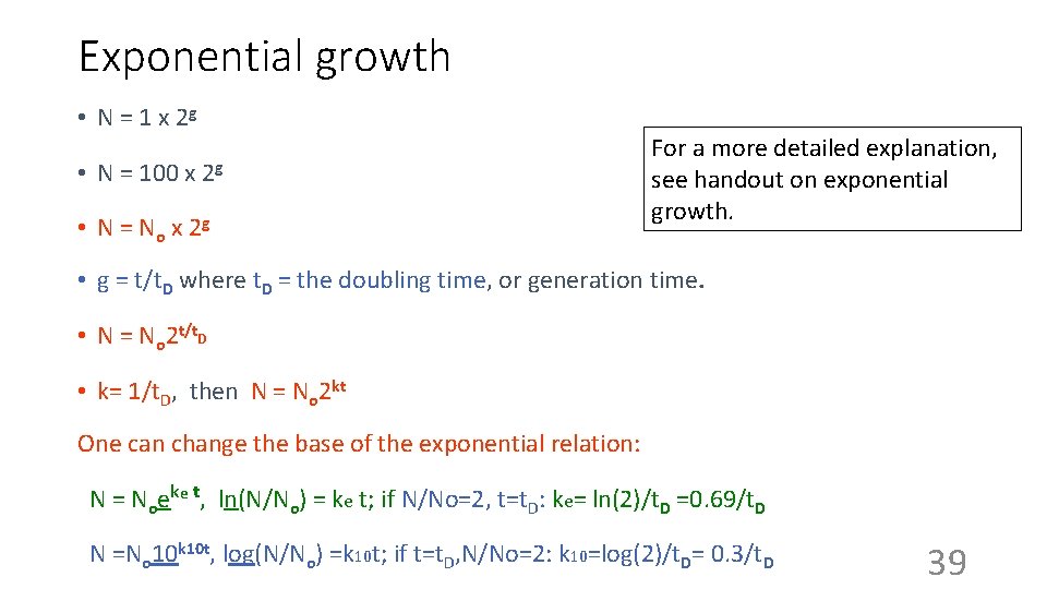 Exponential growth • N = 1 x 2 g • N = 100 x