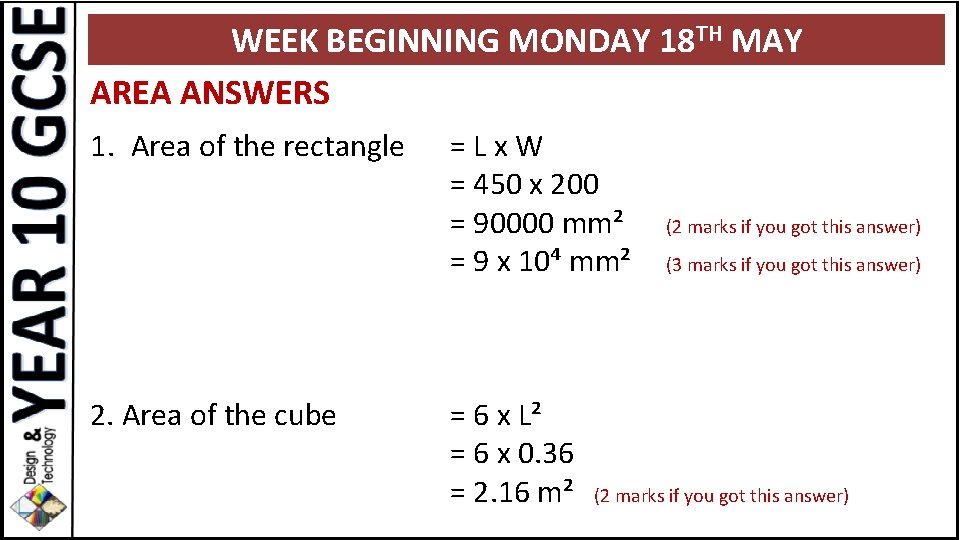 WEEK BEGINNING MONDAY 18 TH MAY AREA ANSWERS 1. Area of the rectangle 2.
