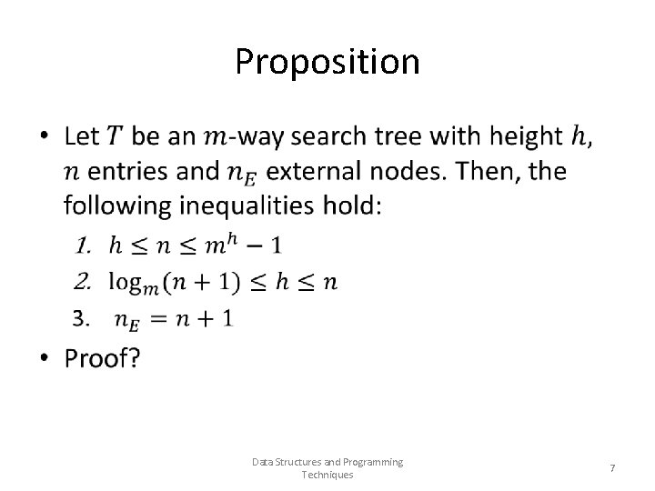 Proposition • Data Structures and Programming Techniques 7 