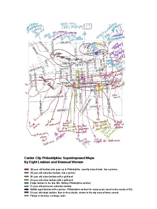 Center City Philadelphia: Superimposed Maps By Eight Lesbian and Bisexual Women 29 -year-old lesbian