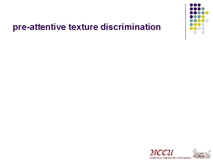 pre-attentive texture discrimination 